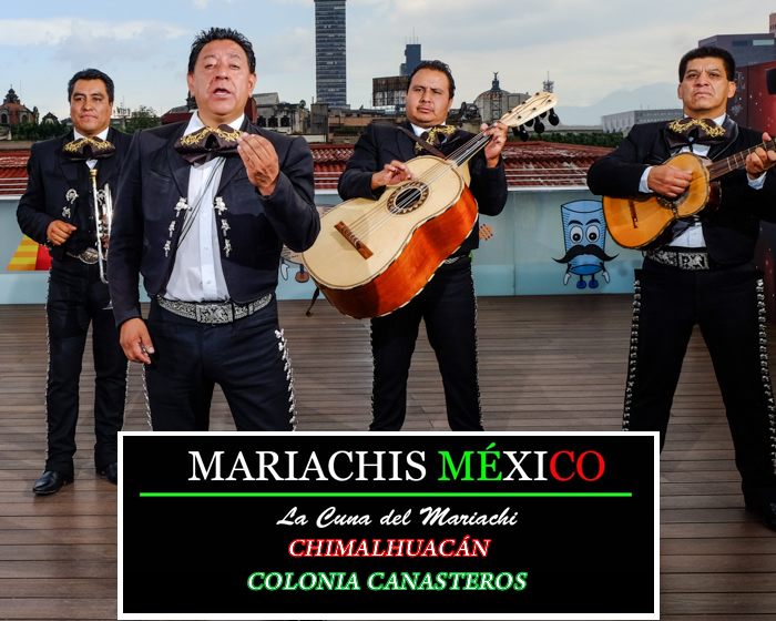 Mariachis en Colonia Canasteros 